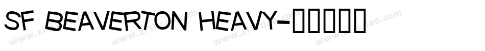 sf beaverton heavy字体转换